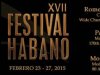 The International Festival of Habanos 2015 is in session already in Havana, the feast of the Cuban Cigar